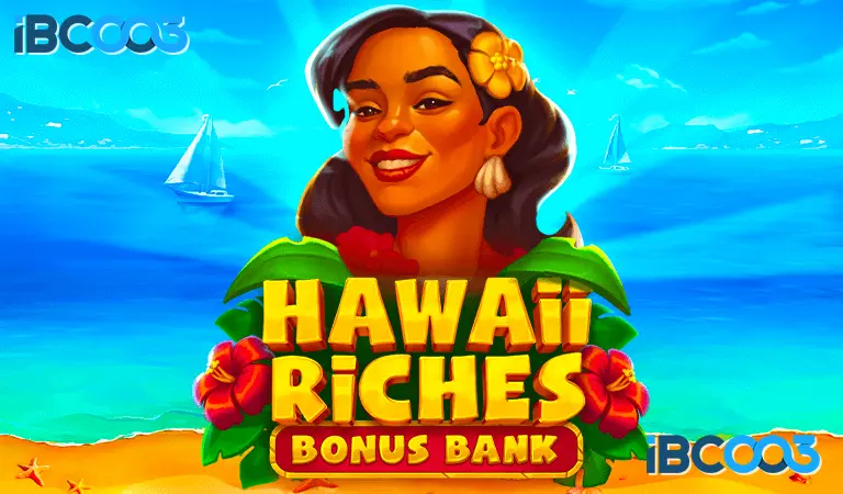 Hawaii Riches